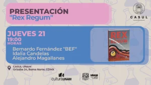 Conoce la vida de un dinosaurio: Presentación de Rex Regum de Bernardo Fernández “BEF” en CASUL