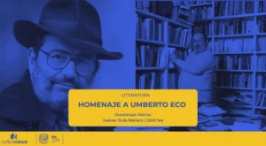Homenaje a Umberto Eco con Lauro Zavala y Rodrigo Martínez