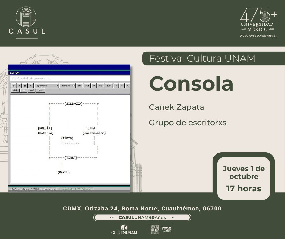 Canek Zapata presenta Consola en CASUL: Festival Cultura UNAM con Canek Zapat